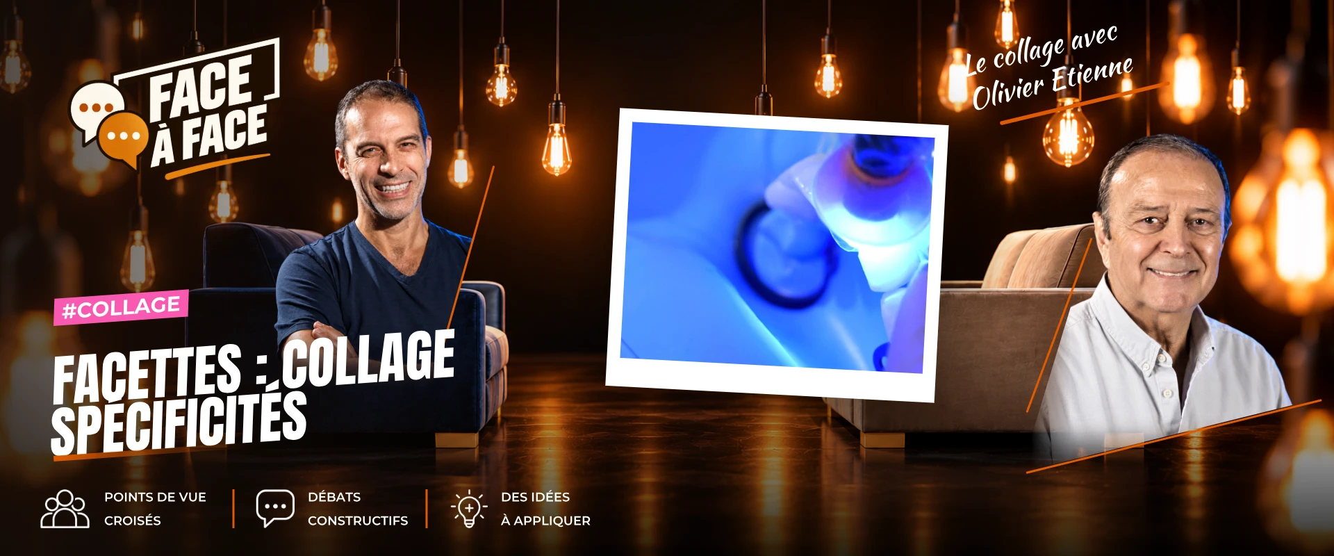 Facettes : collage spécificités (Face à Face, saison 1 épisode 39) : Dans cet épisode, les Dr Olivier ETIENNE et André FAUCHER abordent les…