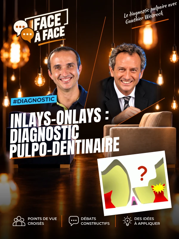 Inlays-onlays : diagnostic pulpo-dentinaire (Face à Face, saison 1 épisode 42) : IInlays-Onlays : le diagnostic pulpo-dentianaire au centre de nos…