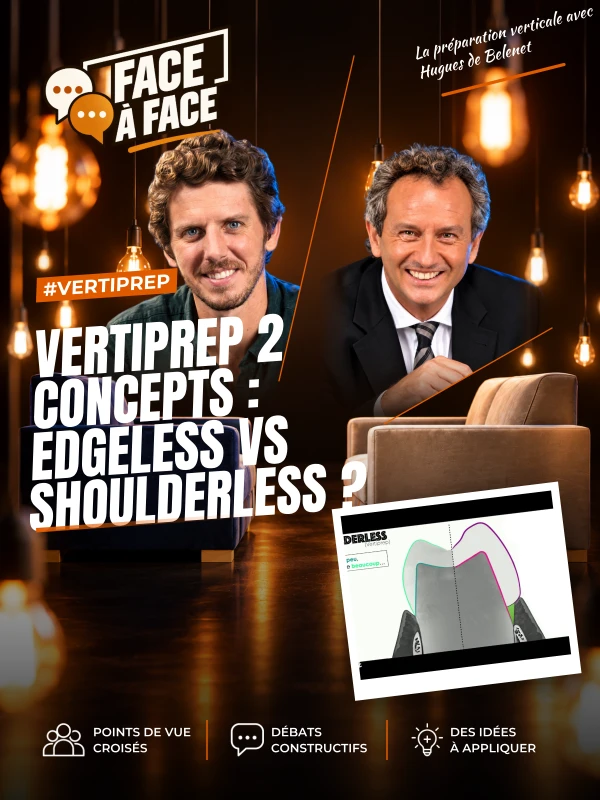 Vertiprep 2 concepts edgeless vs shoulderless (Face à Face, saison 2 épisode 7) : Edgeless ou shoulderless ?