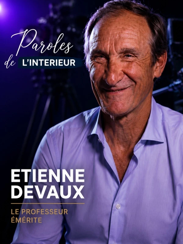 Pr etienne deveaux, maître de conférence émérite (Paroles de l'intérieur, saison 1 épisode 7) : Le Dr Étienne Deveaux, maître de conférence émérite…